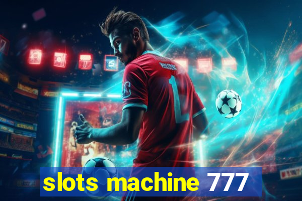 slots machine 777