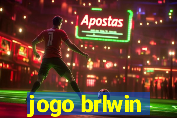 jogo brlwin