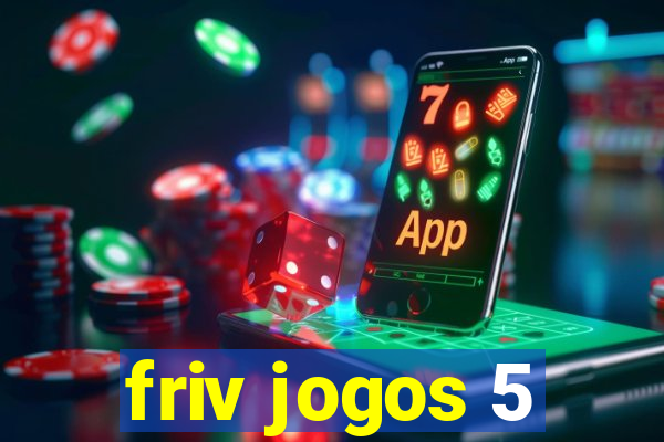 friv jogos 5