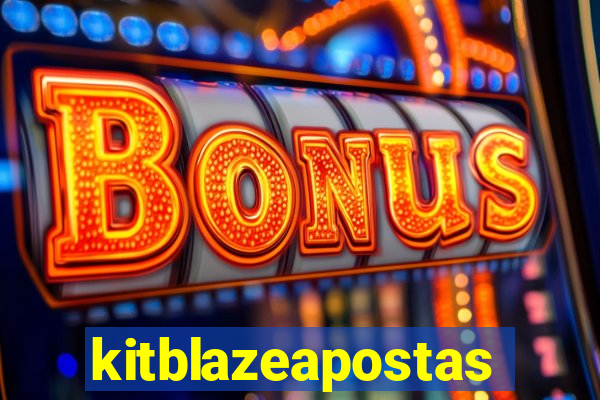 kitblazeapostas