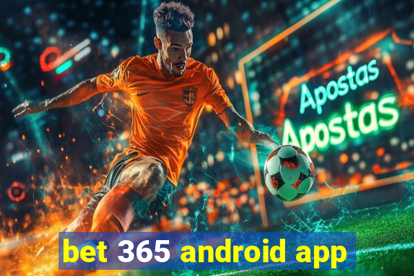 bet 365 android app