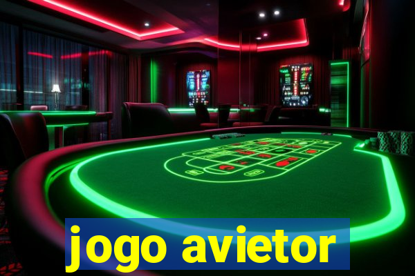 jogo avietor