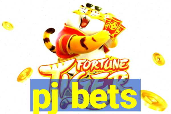 pj bets