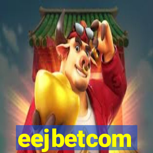 eejbetcom