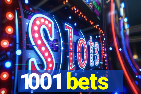 1001 bets