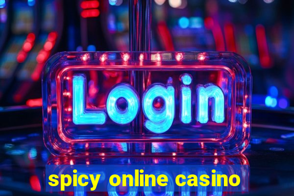 spicy online casino