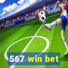 567 win bet