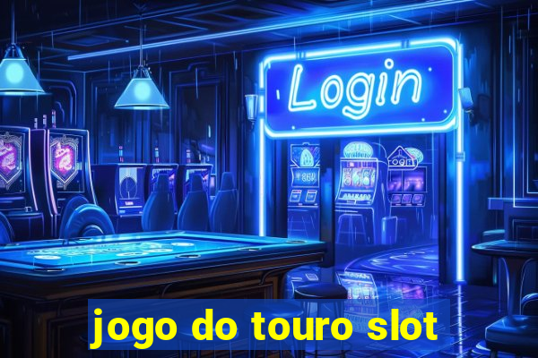 jogo do touro slot