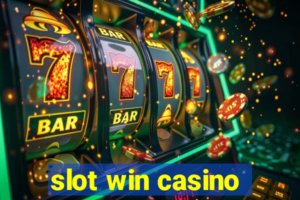 slot win casino