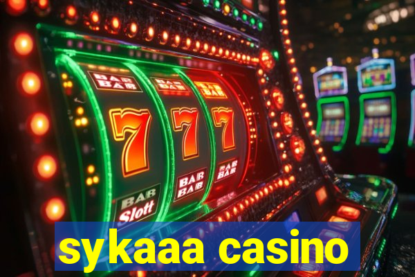 sykaaa casino