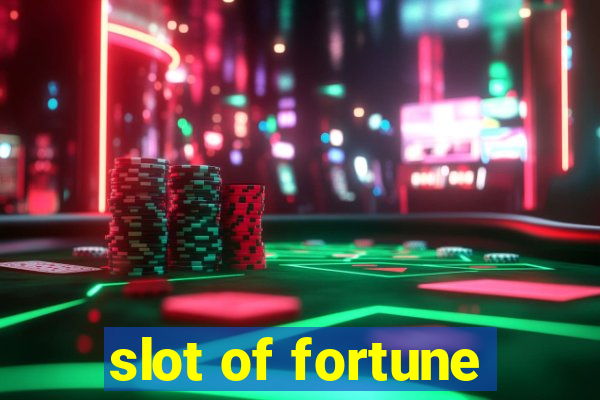 slot of fortune