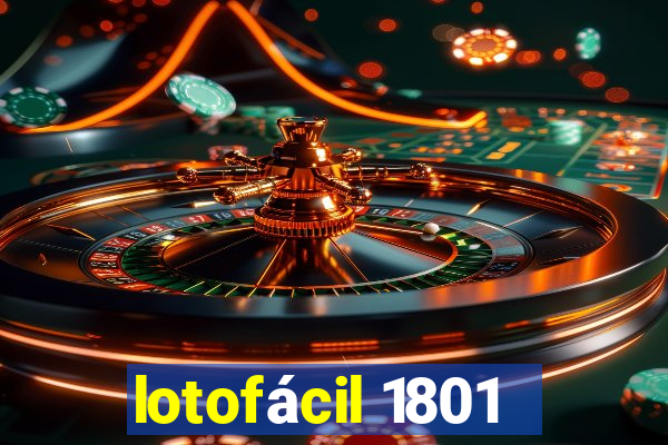 lotofácil 1801