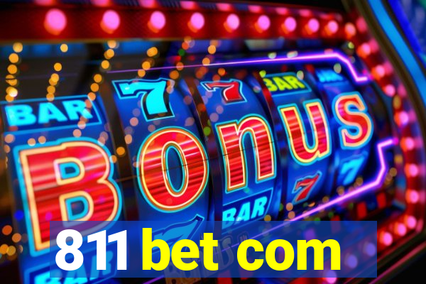 811 bet com