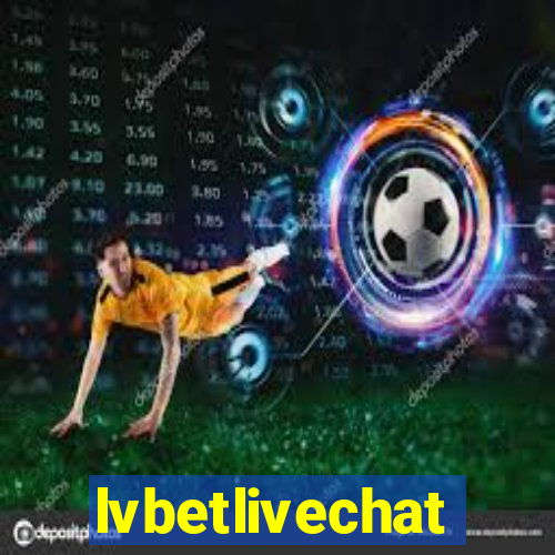 lvbetlivechat