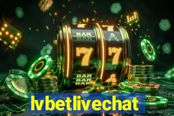 lvbetlivechat