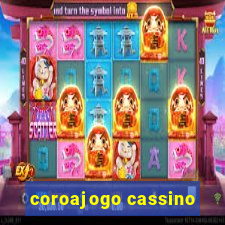 coroajogo cassino