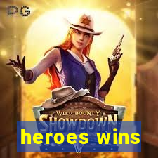 heroes wins