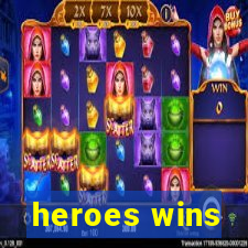 heroes wins