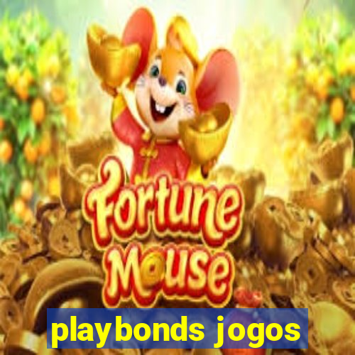 playbonds jogos