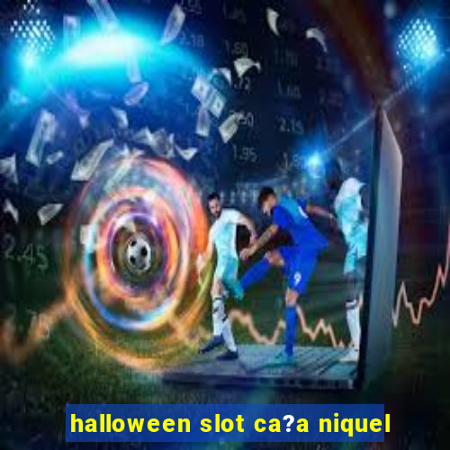 halloween slot ca?a niquel