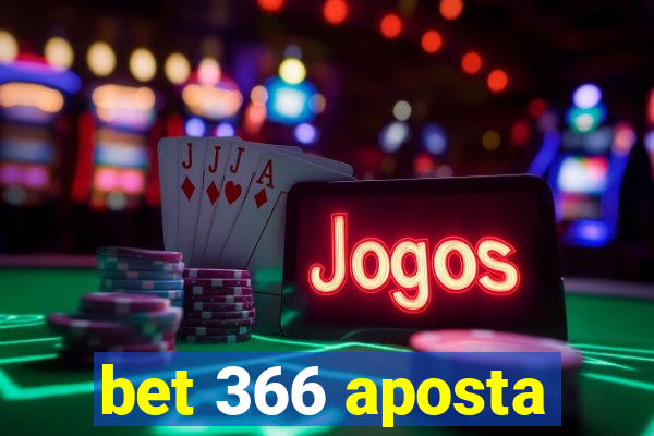 bet 366 aposta