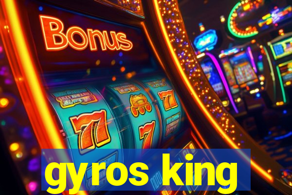 gyros king