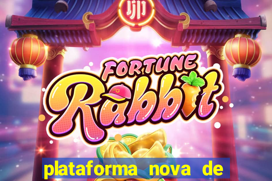 plataforma nova de jogos slots