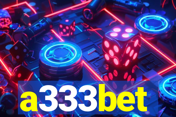 a333bet