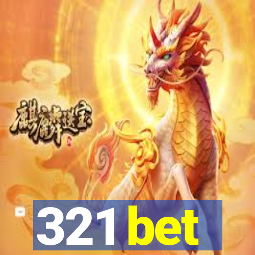 321 bet