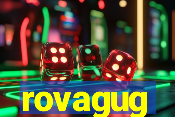 rovagug