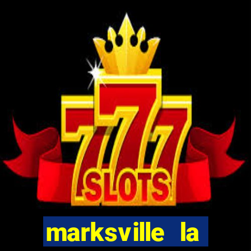 marksville la paragon casino