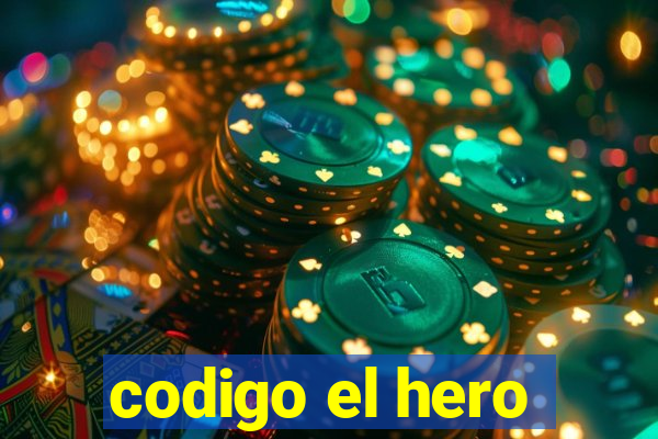 codigo el hero