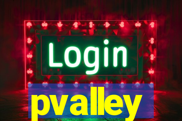 pvalley