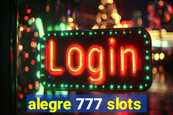 alegre 777 slots