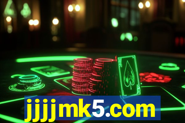 jjjjmk5.com