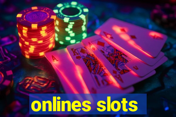 onlines slots