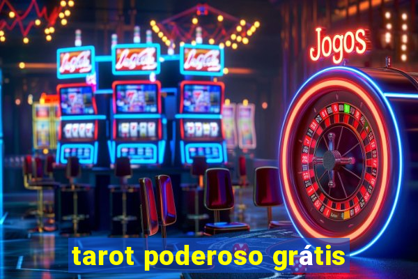 tarot poderoso grátis