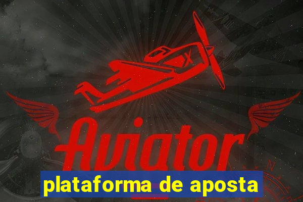 plataforma de aposta