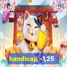 handicap -1,25