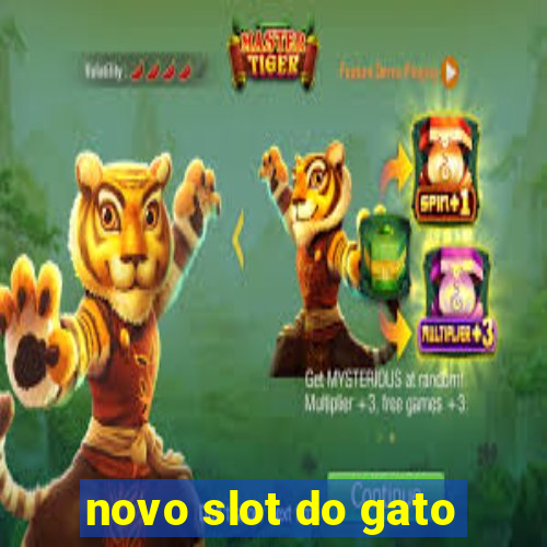 novo slot do gato