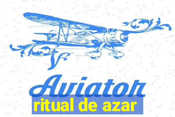 ritual de azar