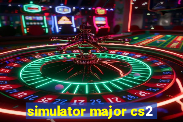 simulator major cs2