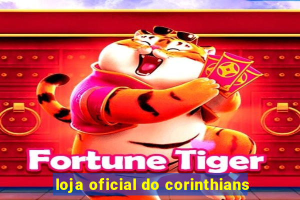 loja oficial do corinthians