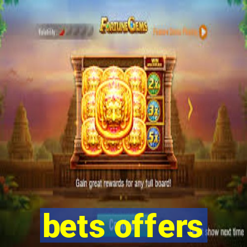 bets offers