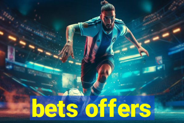 bets offers