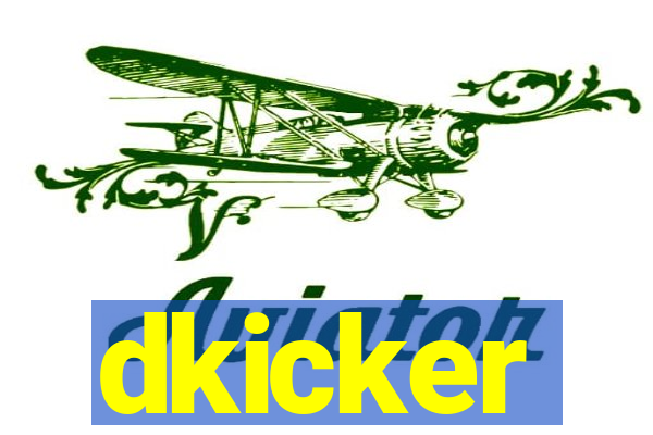 dkicker