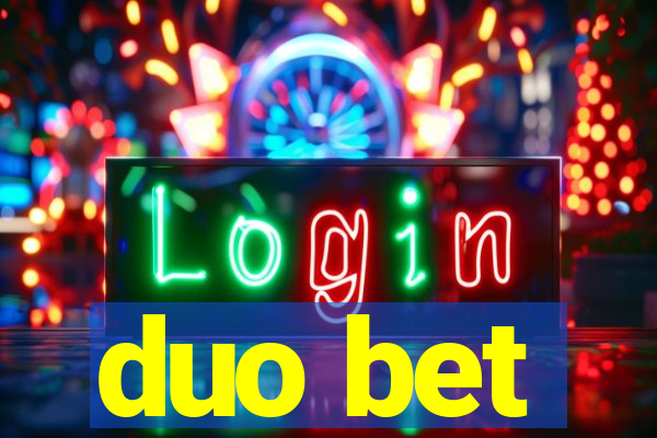 duo bet