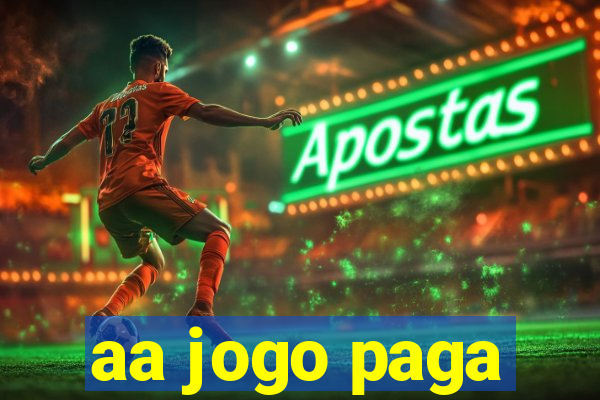 aa jogo paga