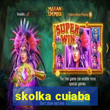 skolka cuiaba