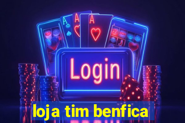 loja tim benfica